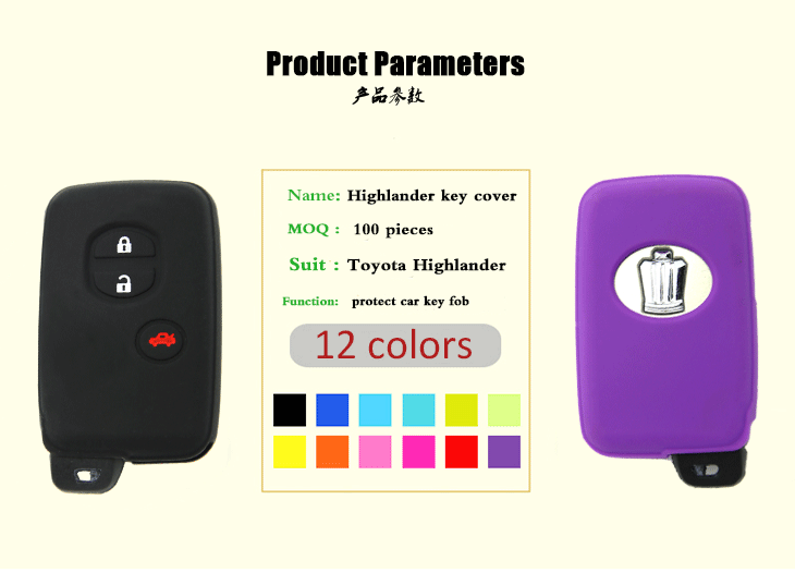 Toyota Highlander plastic key case, which is made of natural silicone material, has more advantages include water-proof,dust-proof, wear resistance,   colorful silicone key cover for car.
